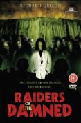 Raiders Of The Damned