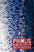 Primus - Blame It On The Fish