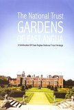 The National Trust - Gardens Of East Anglia