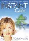 Instant Calm With Caron Keating [2001]