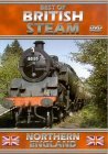 Best Of British Steam - Northern England [2002]