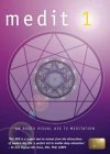 Medit 1 - An Audio Visual Aid To Meditation [2003]