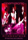 All About Eve - Cinemasonic Filmed Live and Electric