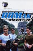Bbmak - Live in Vietnam (Music in Higher Places)