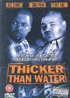 Thicker Than Water