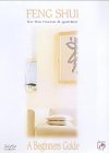 Feng Shui For The Home And Garden - A Beginner's Guide