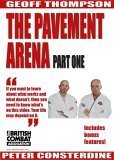 Geoff Thompson - Pavement Arena - Vol. 1