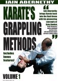 Iain Abernethy - Karate's Grappling Methods - Vol. 1