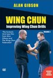 Alan Gibson - Improving Wing Chun Drills [2005]