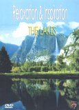 Relaxation And Inspiration - The Lakes