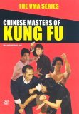 VMA Series - Chinese Masters Of Kung Fu