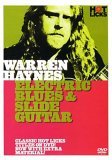 Hot Licks - Warren Haynes: Electric Blues And Slide Guitar