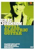 Hot Licks - Eric Johnson: Total Electric Guitar
