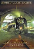 World Class Trains - The Imperial Express