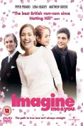 Imagine Me And You [2006]