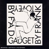 Fad Gadget By Frank Tovey