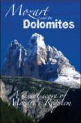 Mozart And The Dolomites