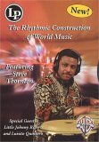 Steve Thornton - The Rhythmic Construction Of World Music