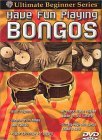 Brad Dutz - Ultimate Beginner Series - Have Fun Playing Bongos