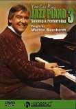 You Can Play Jazz Piano 3 - Soloing And Performing