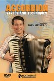 Joey Miskulin - Accordion Styles And Techniques
