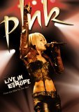 Pink - Live In Europe
