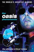 Oasis - Phenomenon