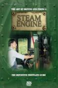 The Art Of Driving And Firing Steam Engines