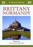 Debussy - a Musical Journey: Brittany and Normandy