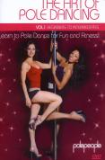 The Art Of Pole Dancing Vol.1 - Beginners To Intermediate
