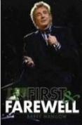 Barry Manilow - First And Farewell