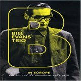Bill Evans Trio - In Europe 1964 - 1975
