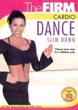 The Firm Cardio Dance Slim Down [2006]