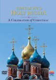 Holy Russia - A Celebration Of Christmas