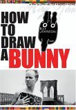 John W. Walter - How To Draw A Bunny