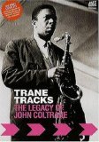 Trane Tracks - The Legacy Of John Coltrane