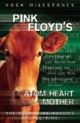 Pink Floyd - Atom Heart Mother