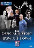 The Official History Of Ipswich Town
