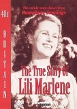 40s Britain - The True Story Of Lili Marlene