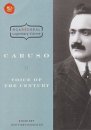 Enrico Caruso - Voice of the Century [Bonus CD]