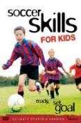 Soccer Skills For Kids - Ready Set Goal