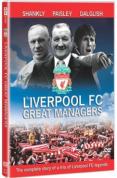 Liverpool FC - 3 Great Managers - Shankly, Paisley, Dalglish