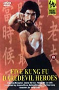 Five Kung Fu Daredevil Heroes