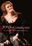 Joan Sutherland : The Reluctant Prima Donna