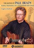 The Guitar Of Paul Brady - Playing Traditional And Contemporary Irish Songs