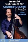 Todd Phillips - Essential Techniques For Acoustic Bass - Lesson 2 [2001]