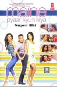 Maine Pyar Kyun Kiya-Super Hit