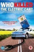 Who Killed The Electric Car? [2006]