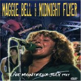 Maggie  Bell - Maggie Bell And Midnight Flyer Live Montreaux 1981