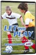 Let 'Em Play - Soccer Coaching Tips Under 6/Under 12